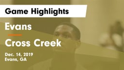 Evans  vs Cross Creek  Game Highlights - Dec. 14, 2019