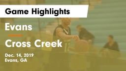 Evans  vs Cross Creek  Game Highlights - Dec. 14, 2019