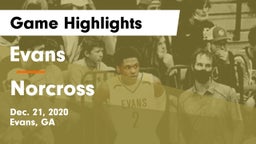 Evans  vs Norcross  Game Highlights - Dec. 21, 2020