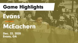 Evans  vs McEachern  Game Highlights - Dec. 22, 2020