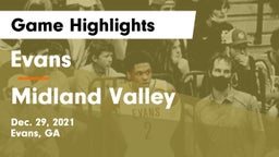 Evans  vs Midland Valley  Game Highlights - Dec. 29, 2021