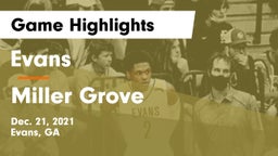 Evans  vs Miller Grove  Game Highlights - Dec. 21, 2021