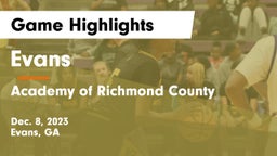 Evans  vs Academy of Richmond County  Game Highlights - Dec. 8, 2023