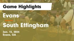 Evans  vs South Effingham  Game Highlights - Jan. 13, 2024