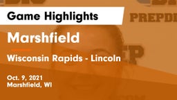 Marshfield  vs Wisconsin Rapids - Lincoln  Game Highlights - Oct. 9, 2021