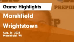 Marshfield  vs Wrightstown  Game Highlights - Aug. 26, 2022