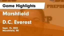 Marshfield  vs D.C. Everest  Game Highlights - Sept. 15, 2022