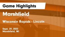 Marshfield  vs Wisconsin Rapids - Lincoln  Game Highlights - Sept. 29, 2022