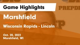 Marshfield  vs Wisconsin Rapids - Lincoln  Game Highlights - Oct. 20, 2022