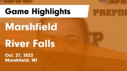 Marshfield  vs River Falls  Game Highlights - Oct. 27, 2022