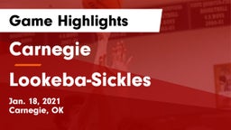 Carnegie  vs Lookeba-Sickles  Game Highlights - Jan. 18, 2021