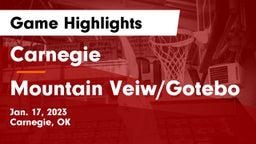 Carnegie  vs Mountain Veiw/Gotebo Game Highlights - Jan. 17, 2023
