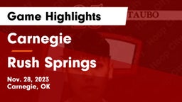 Carnegie  vs Rush Springs  Game Highlights - Nov. 28, 2023