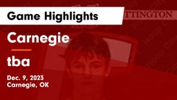 Carnegie  vs tba Game Highlights - Dec. 9, 2023