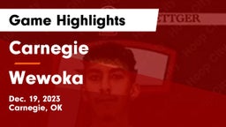 Carnegie  vs Wewoka  Game Highlights - Dec. 19, 2023