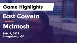 East Coweta  vs McIntosh  Game Highlights - Feb. 9, 2023