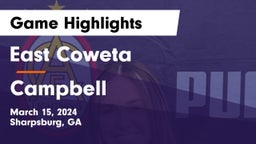 East Coweta  vs Campbell  Game Highlights - March 15, 2024