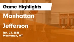 Manhattan  vs Jefferson  Game Highlights - Jan. 21, 2023