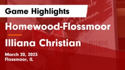 Homewood-Flossmoor  vs Illiana Christian   Game Highlights - March 20, 2023