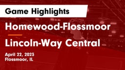 Homewood-Flossmoor  vs Lincoln-Way Central  Game Highlights - April 22, 2023