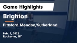 Brighton  vs Pittsford Mendon/Sutherland Game Highlights - Feb. 5, 2022