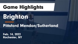 Brighton  vs Pittsford Mendon/Sutherland Game Highlights - Feb. 14, 2022