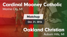 Matchup: Cardinal Mooney Cath vs. Oakland Christian  2016