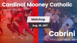 Matchup: Cardinal Mooney Cath vs. Cabrini  2017