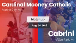 Matchup: Cardinal Mooney Cath vs. Cabrini  2018