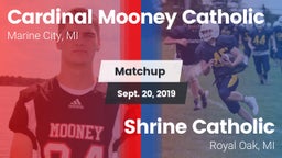 Matchup: Cardinal Mooney Cath vs. Shrine Catholic  2019
