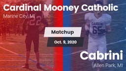 Matchup: Cardinal Mooney Cath vs. Cabrini  2020