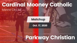Matchup: Cardinal Mooney Cath vs. Parkway Christian 2020