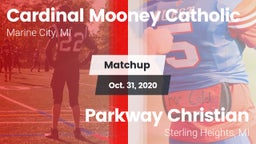 Matchup: Cardinal Mooney Cath vs. Parkway Christian  2020