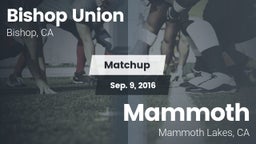 Matchup: Bishop Union vs. Mammoth  2016