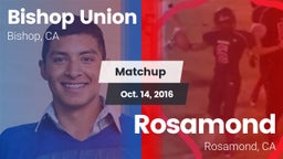 Matchup: Bishop Union vs. Rosamond  2016