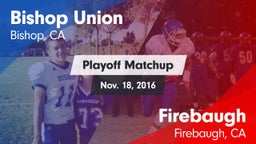 Matchup: Bishop Union vs. Firebaugh  2016