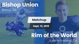 Matchup: Bishop Union vs. Rim of the World  2019