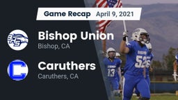 Recap: Bishop Union  vs. Caruthers  2021