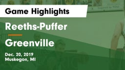 Reeths-Puffer  vs Greenville  Game Highlights - Dec. 20, 2019