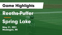 Reeths-Puffer  vs Spring Lake  Game Highlights - May 21, 2021