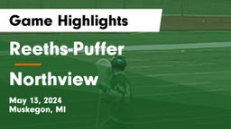 Reeths-Puffer  vs Northview  Game Highlights - May 13, 2024