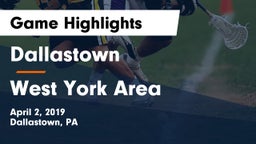 Dallastown  vs West York Area  Game Highlights - April 2, 2019