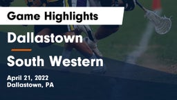 Dallastown  vs South Western  Game Highlights - April 21, 2022