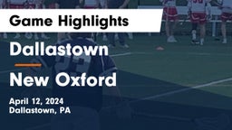 Dallastown  vs New Oxford  Game Highlights - April 12, 2024