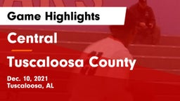 Central  vs Tuscaloosa County  Game Highlights - Dec. 10, 2021