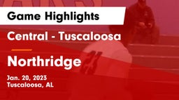 Central  - Tuscaloosa vs Northridge Game Highlights - Jan. 20, 2023