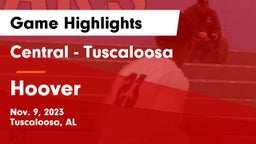 Central  - Tuscaloosa vs Hoover  Game Highlights - Nov. 9, 2023