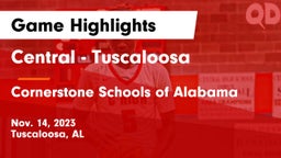 Central  - Tuscaloosa vs Cornerstone Schools of Alabama Game Highlights - Nov. 14, 2023