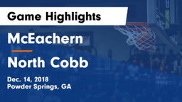 McEachern  vs North Cobb  Game Highlights - Dec. 14, 2018