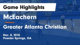 McEachern  vs Greater Atlanta Christian Game Highlights - Dec. 8, 2018